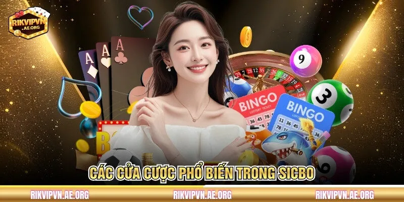 Các cửa cược phổ biến trong Sicbo