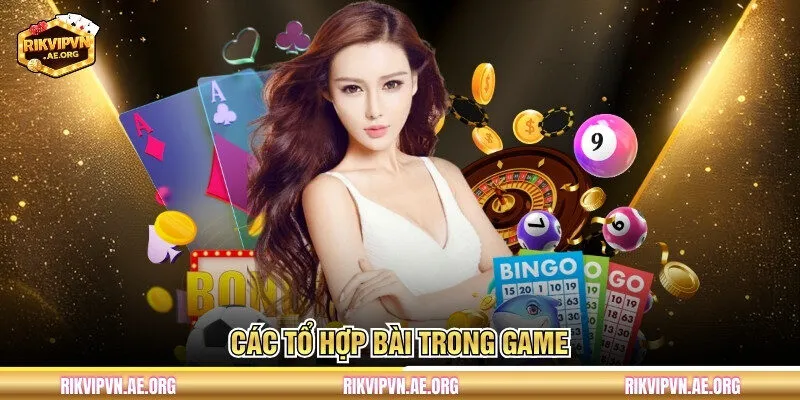 Các tổ hợp bài trong game